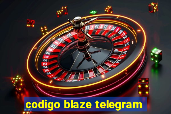 codigo blaze telegram